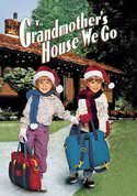 To Grandmother's House We Go