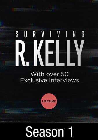 Surviving R. Kelly: Season 1