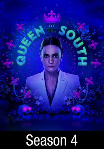 Queen of the South: Season 4