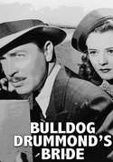 Bulldog Drummond's Bride