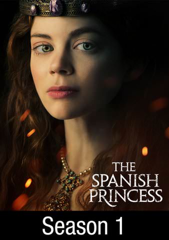 The Spanish Princess S1