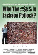 Who the #$& % is Jackson Pollock?