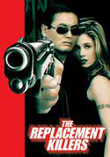 The Replacement Killers