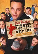 Wild West Comedy Show: 30 Days and 30 Nights