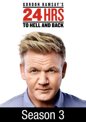 Gordon Ramsay's 24 Hours to Hell and Back S3