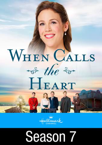 When Calls the Heart S7