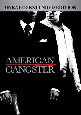 AMERICAN GANGSTER (UNRATED)