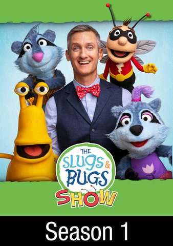 The Slugs & Bugs Show S1