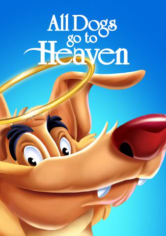 Watch All Dogs Go To Heaven Online Hulu