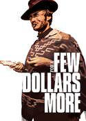 For a Few Dollars More