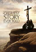 The Greatest Story Ever Told