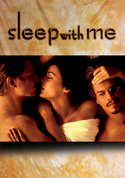 Sleep with Me