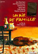 Un Air de Famille [Family Resemblances]