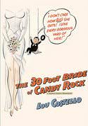 The 30 Foot Bride of Candy Rock