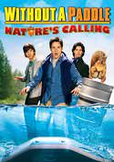 Without a Paddle: Nature's Calling