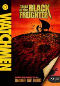 Watchmen: Tales of the Black Freighter and Under the Hood