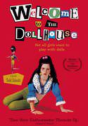 Welcome to the Dollhouse