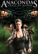 Anacondas: Trail of Blood