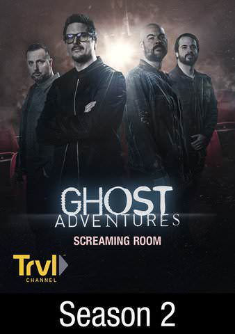 Ghost Adventures: Screaming Room S2