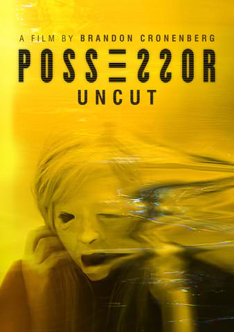 Possesor Uncut