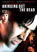 Bringing Out the Dead