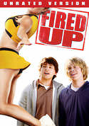 Fired Up! (Unrated)