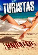 Turistas (Unrated)