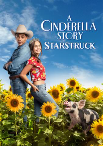 A CINDERELLA STORY: STARSTRUCK