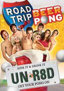 Road Trip: Beer Pong (Unrated)