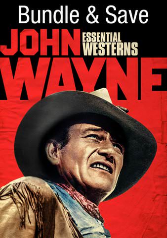 JOHN WAYNE ESSENTIALS–WESTERNS