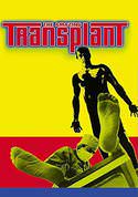 The Amazing Transplant