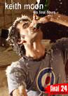 Keith Moon : His Final Hours