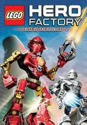 Lego: Hero Factory - Rise of the Rookies
