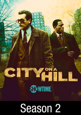 CITY ON A HILL: SEASON 2