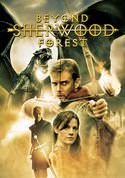 Beyond Sherwood Forest