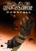 Dead Space: Downfall