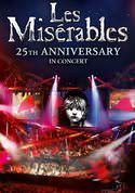 Les Miserables: 25th Anniversary in Concert