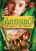 Arthur and the Invisibles 3: The War of Two Worlds