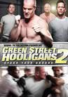 Green Street Hooligans 2
