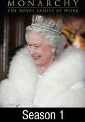 Monarchy: The Royal Family at Work: Season 1