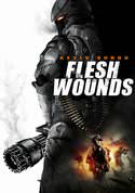 Flesh Wounds