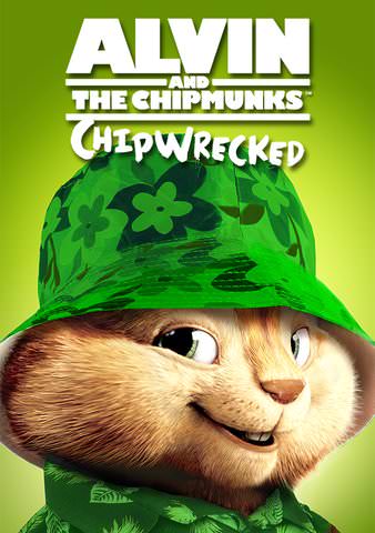 ALVIN AND THE CHIPMUNKS: CHIPWRECKED