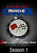American Muscle Car: The Last Sting Ray: Picking Up Speed