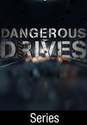 Dangerous Drives: [TV Series]