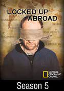 Locked Up Abroad: Season 5