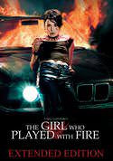 The Girl Who Played With Fire (Extended Edition)