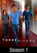 Three Rivers: Season 1