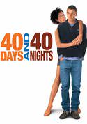 40 Days and 40 Nights