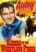 Riders of the Whistling Pines
