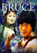 Blind Fist Of Bruce